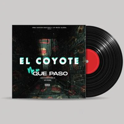 No Sé Que Pasó 專輯 El Coyote