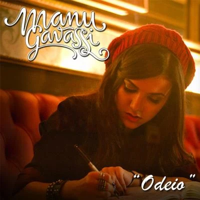 Odeio (Single) 專輯 Agir/Manu Gavassi