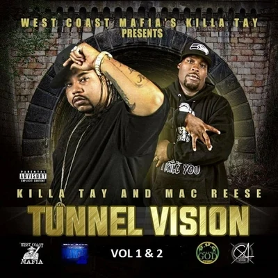 Tunnel Vision, Vols. 1 & 2 專輯 Diego Redd/Killa Tay