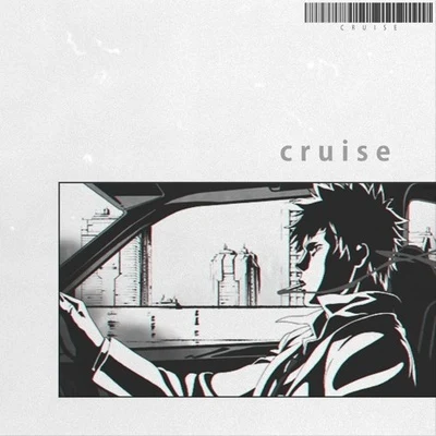 cruise 專輯 Ngyn/Lofi Radiance/Kirito