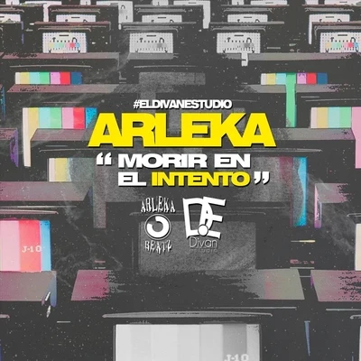 Morir en el Intento 专辑 Kut One/Arleka