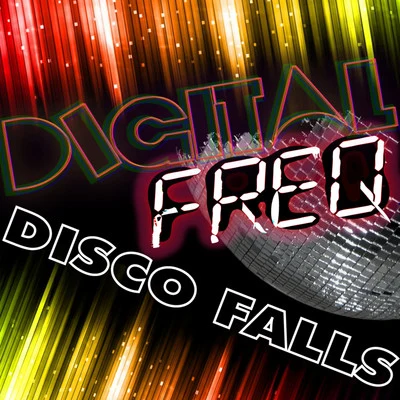 Disco Falls 專輯 Digital Freq/Dave Audé/Lizzie Curious