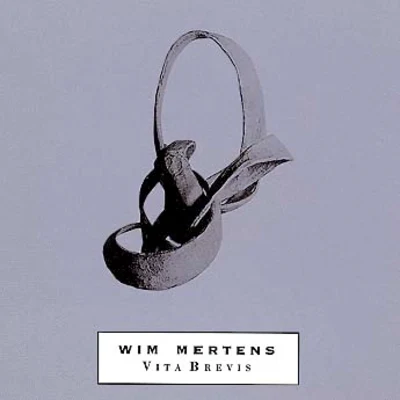 Vita Brevis 專輯 Wim Mertens