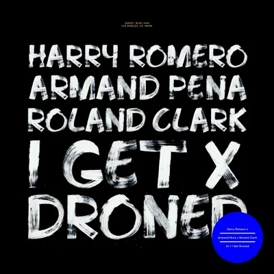 I Get Droned 專輯 Roland Clark