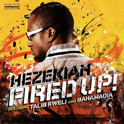 Fired Up! 專輯 Hezekiah