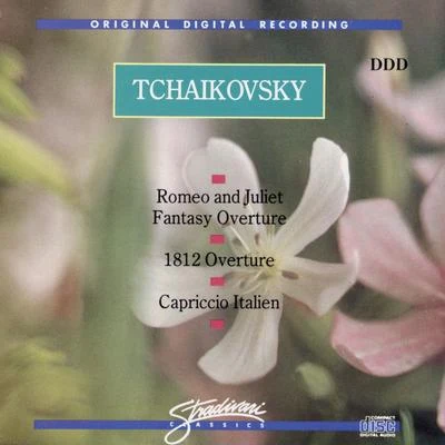 Romeo & Juliet Fantasy Overture, 1812 Overture, Capriccio Italien 专辑 Peter Ilyitch Tchaikovsky