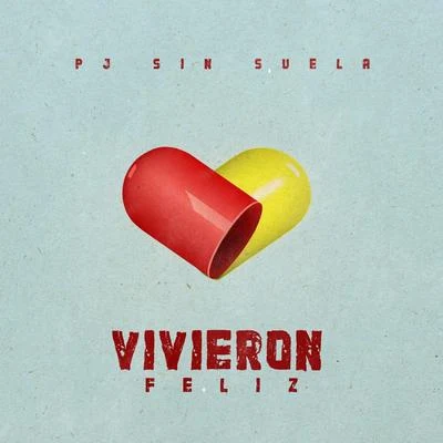 Vivieron Feliz 專輯 PJ Sin Suela