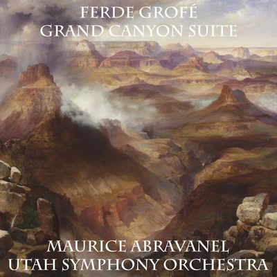 Maurice AbravanelBeverly SillsFlorence KopleffUtah Symphony OrchestraUniversity of Utah Civic Chorale Grand Canyon Suite