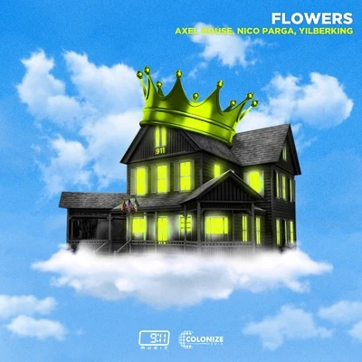 Flowers 專輯 Julietta/Axel House/Nico Parga/Sebastian Roldan/4NDY