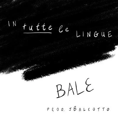 In tutte le lingue 專輯 Bale/T.F/Dreebo