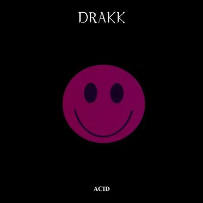 ACID 专辑 Drakk/Mr. Lil One/TNS/Desalmados/Duse