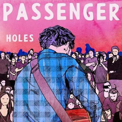 Passenger Holes (Radio Edit)