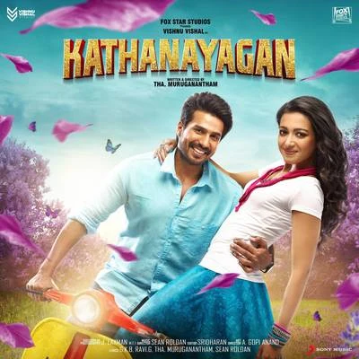 Kathanayagan (Original Motion Picture Soundtrack) 专辑 Sean Roldan