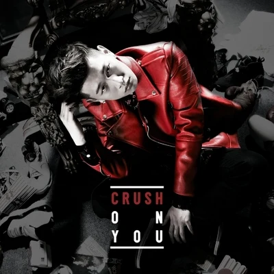 Crush On You 專輯 Crush