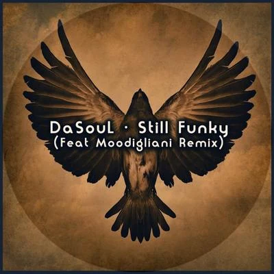 Still Funky 专辑 DaSoul/David Es