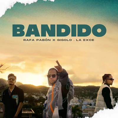 Bandido 專輯 Gigolo Y La Exce