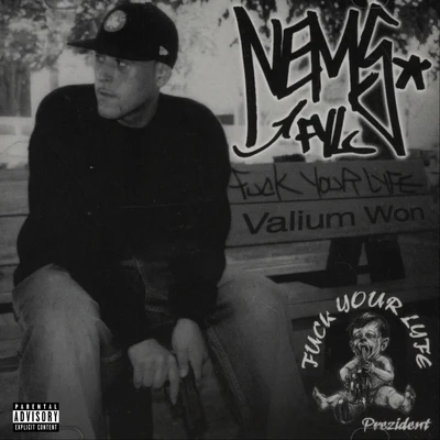 **** Your Lyfe: Valium Won 專輯 Blacastan/Nems/CF/Shabaam Sahdeeq/Spit Gemz