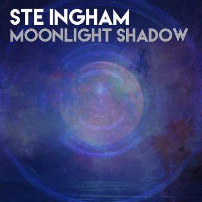 Moonlight Shadow 專輯 Ste Ingham/Love Junkeez