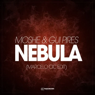 Nebula (Marcelo CIC Edit) 專輯 Raoul Gidyon/Sebastian Garcia/Marcelo CIC