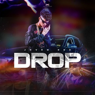 Drop 專輯 Jovem Dex