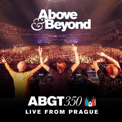 Group Therapy 350 Live from Prague 專輯 Above & Beyond