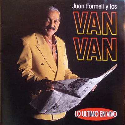 Juan ForwellLos Van Van Lo último en vivo