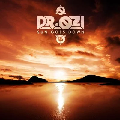 Sun Goes Down 專輯 Dr. Ozi