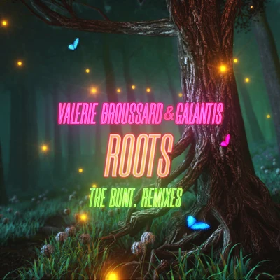 Roots (The BUNT. Remixes) 专辑 Valerie Broussard/Lindsey Stirling