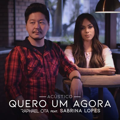 Quero um Agora (Acústico) 專輯 Eu, Trovador/Raphael Ota