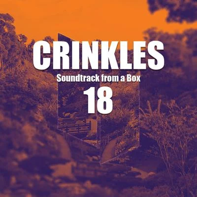 Soundtrack from a Box 18 專輯 Crinkles