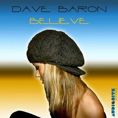 Believe 專輯 Maury J/Dave Baron