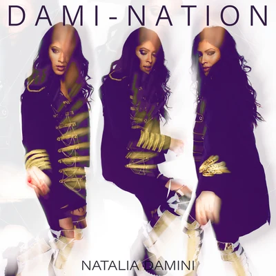 Dami-Nation 專輯 Natalia Damini