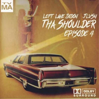 JLVSNLeft Lane Didon Tha Shoulder Episode 4