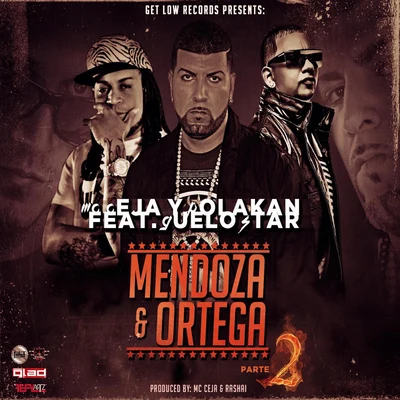 Mendoza & Ortega, Pt. 2 專輯 MC Ceja/DJ Eric