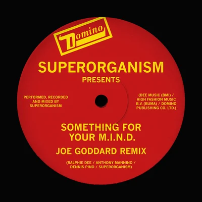 Something For Your M.I.N.D. (Joe Goddard Remix) 專輯 Superorganism