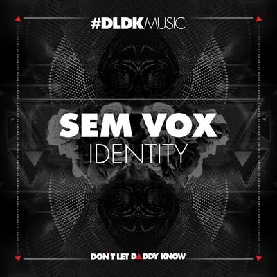 Identity 專輯 Sem Vox/Filium