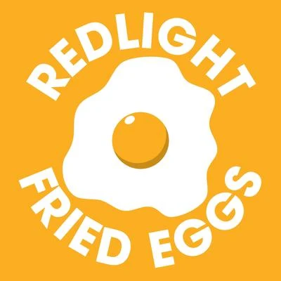 Fried Eggs 專輯 Redlight