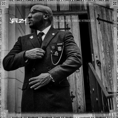 Church In These Streets 專輯 Young Jeezy