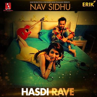 Hasdi Rave 專輯 Nirmal Sidhu