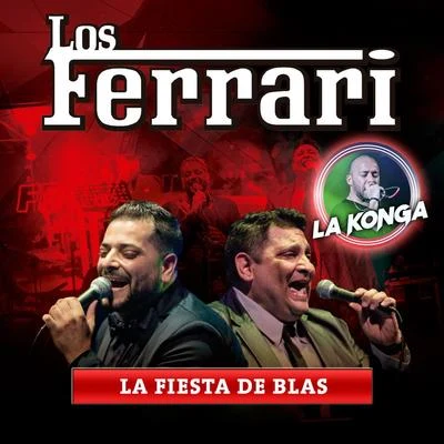 La Fiesta de Blas 專輯 Los Ferrari/Pelusa