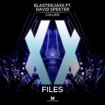 Collide 專輯 Blasterjaxx