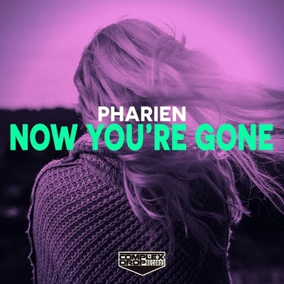 Now Youre Gone 專輯 Pharien