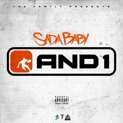 And 1 專輯 Sada Baby/DJ Leaky/RIO OG/RMC Mike