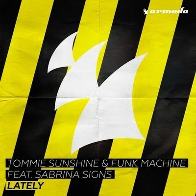 Lately (Extended Mix) 專輯 Tommie Sunshine/Halfway House