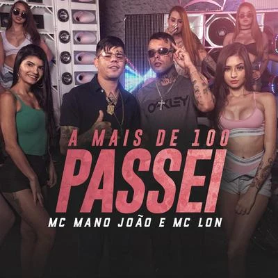 A Mais de 100 Passei 專輯 Dj Jorgin/Mc Lon