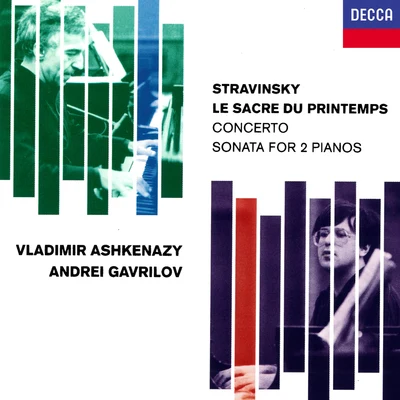 Stravinsky: Le Sacre Du PrintempsConcerto & Sonata for 2 Pianos 專輯 Andrei Gavrilov