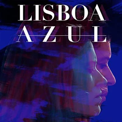 Lisboa Azul (Original Series Soundtrack) 專輯 Virtus