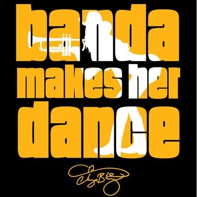 Banda Makes Her Dance 專輯 Chingo Bling/Filero