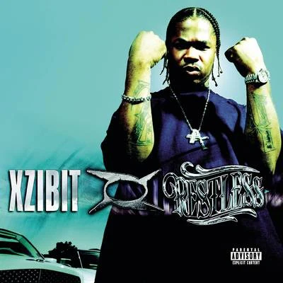 Restless 專輯 Xzibit