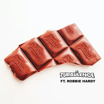 Free (feat. Robbie Hardy) 專輯 DJ Turbulence